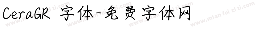 CeraGR 字体字体转换